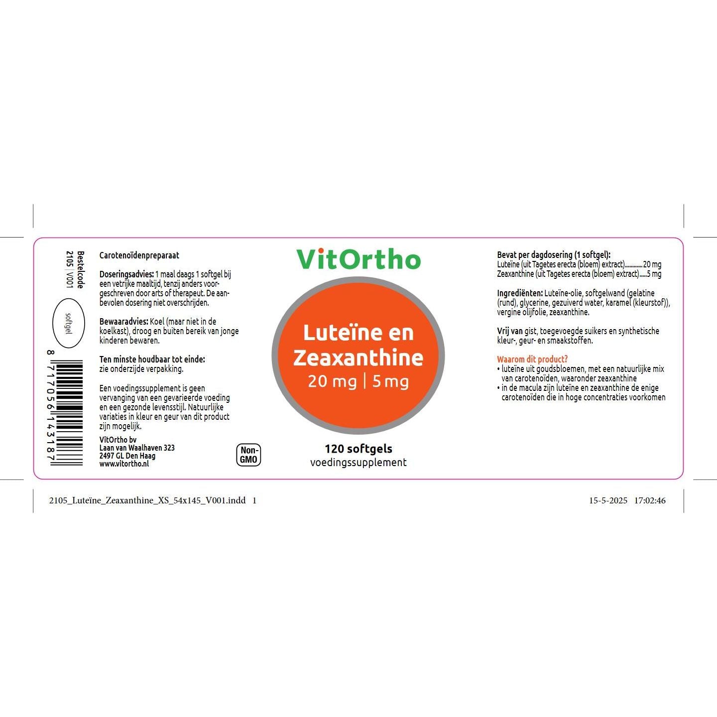 Luteïne 20 mg en Zeaxanthine 5 mg Vitamine A (carotenoïden) VitOrtho